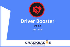 Driver Booster Crackeado 300x200 - Driver Booster v12.4 Crackeado 2025 [Português]