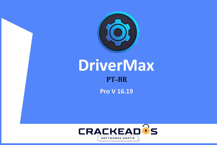 Baixar DriverMax Crackeado V16.19 PT-BR DriverMax Crackeado - Baixar DriverMax Crackeado V16.19 PT-BR