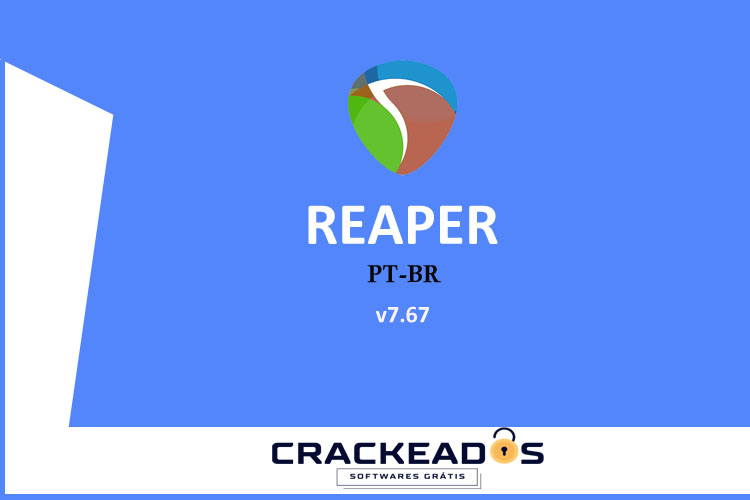 Reaper - Baixar Reaper Crackeado 2026 Grátis [v7.67]