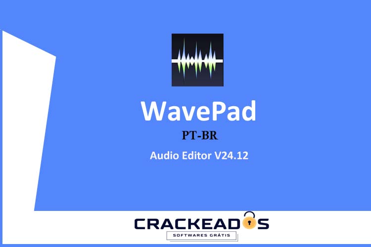 WavePad Gratis - Baixar WavePad Gratis [v24.12] PT-BR