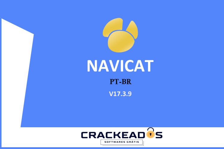 Navicat Crackeado Navicat Crackeado