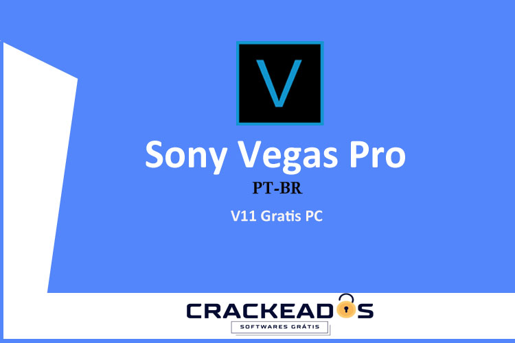 Vegas Pro Crackeado