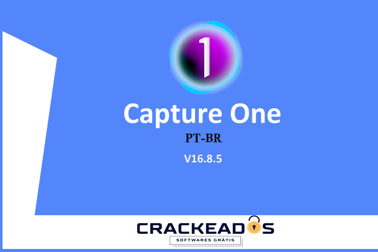 Baixar Capture One Gratis - Baixar Capture One Pro Gratis [v16.8.5]
