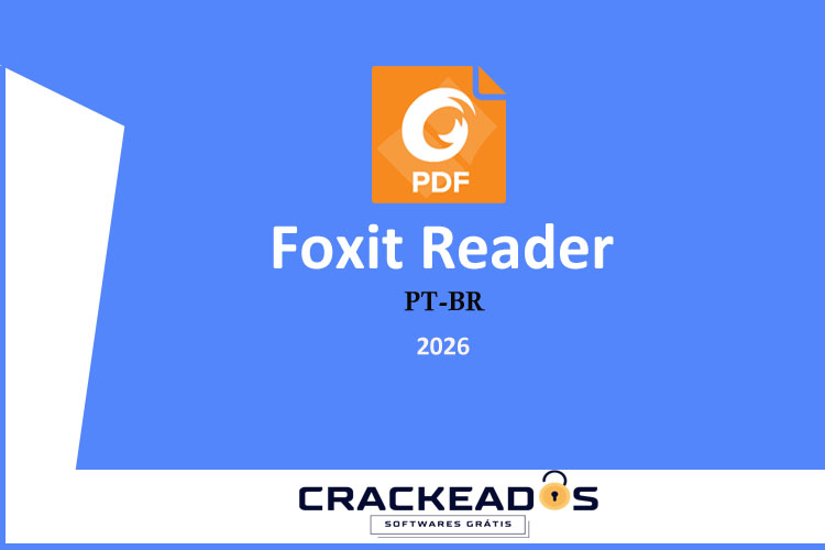 Foxit Reader 2026 Foxit Reader 2026 Crackeado