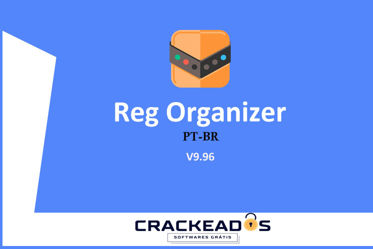 Reg Organizer Gratis - Baixar Reg Organizer Gratis [v9.96] PT-BR
